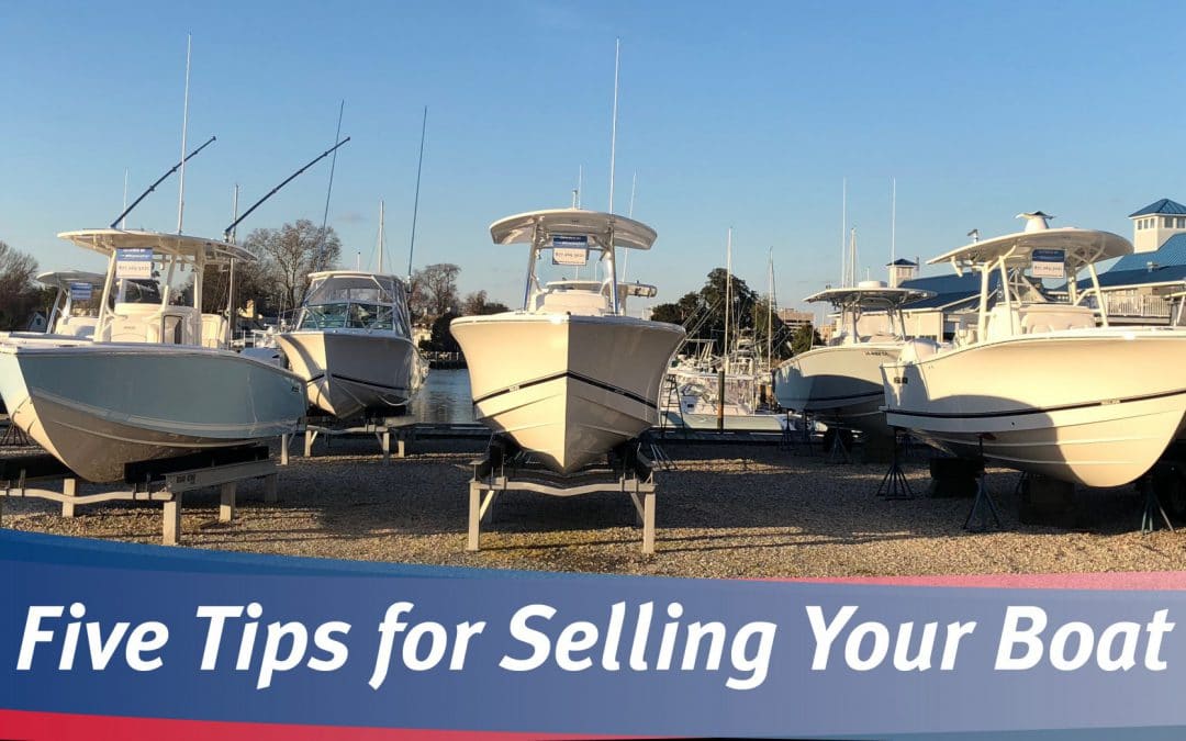 5 Tips for Selling Your Boat