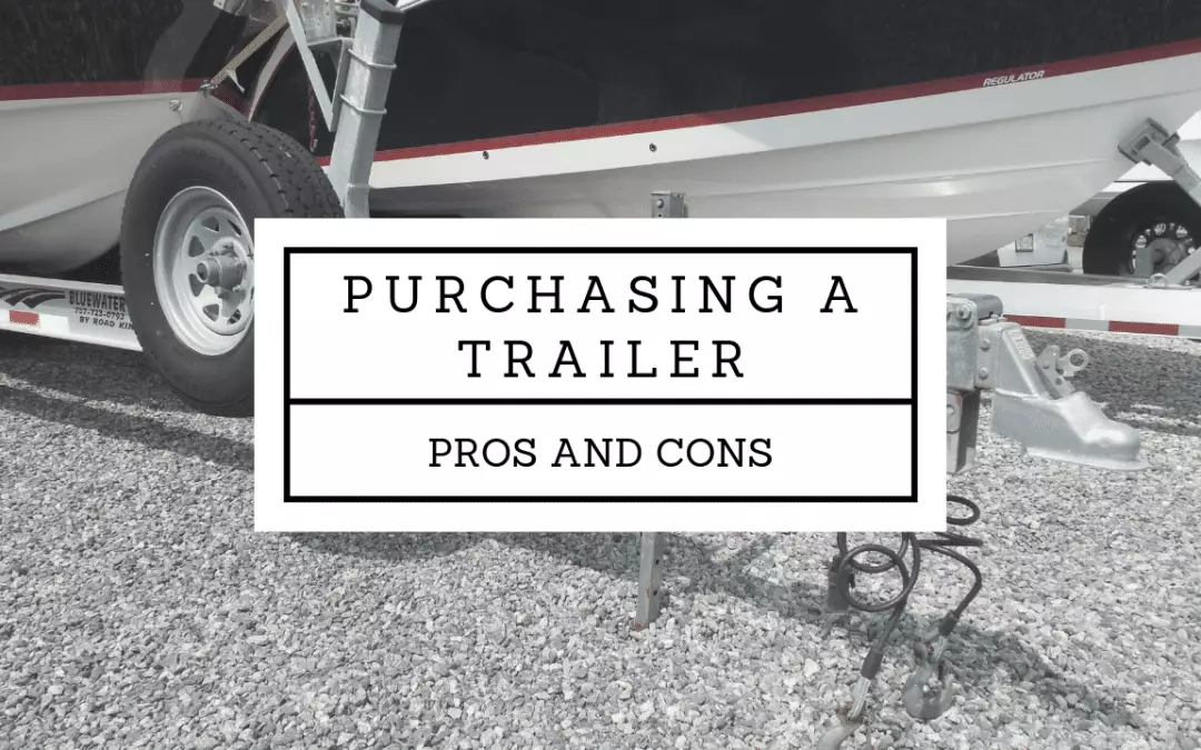 Should You Buy a Boat Trailer?
