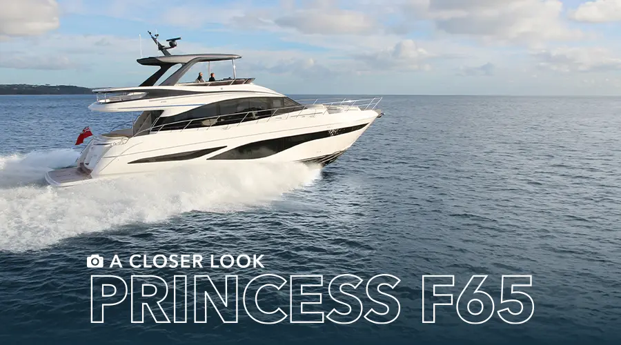 A Closer Look at the Princess F65